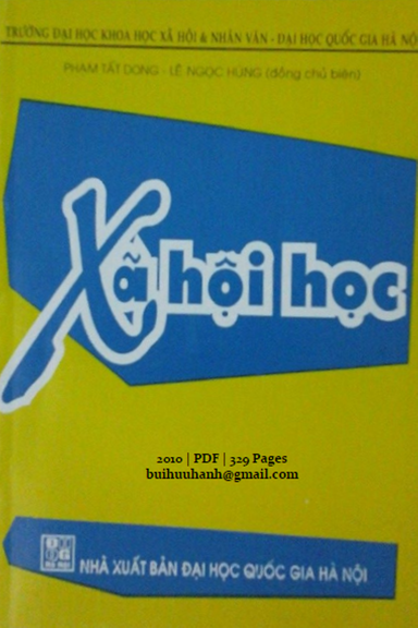 Xã Hội Học (NXB Đại Học Quốc Gia 2010) - Phạm Tất Dong, 329 Trang