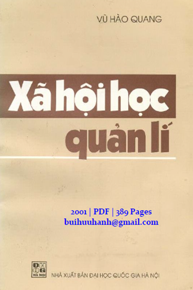 Xã Hội Học Quản Lí (NXB Đại Học Quốc Gia 2001) - Vũ Hào Quang, 389 Trang