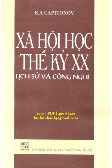 Xã Hội Học Thế Kỷ XX Lịch Sử Và Công Nghệ (NXB Đại Học Quốc Gia 2003) - Nguyễn Quý Thanh, 490 Trang
