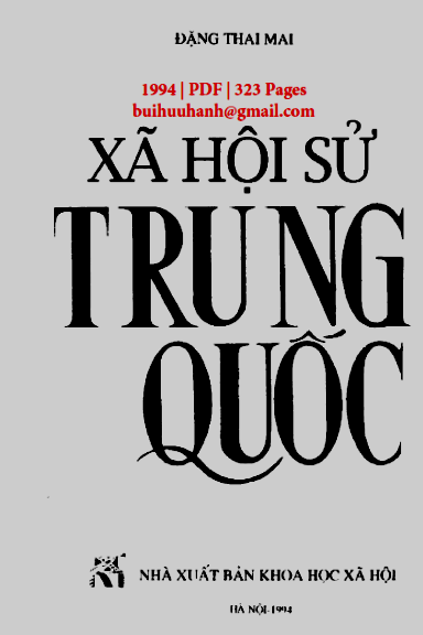 Xã Hội Sử Trung Quốc (NXB Khoa Học Xã Hội 1994) - Đặng Thai Mai, 323 Trang