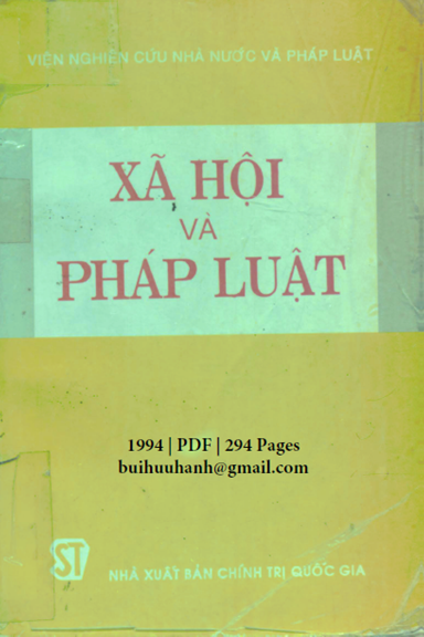 Xã Hội Và Pháp Luật (NXB Chính Trị 1994) - Nguyễn Duy Quý, 294 Trang