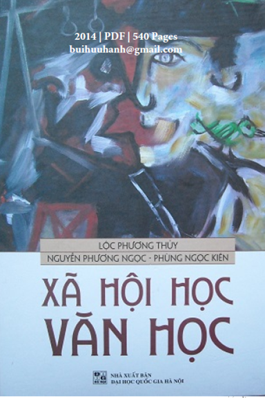 Xã Hội Văn Học (NXB Đại Học Quốc Gia 2014) - Lộc Phương Thủy, 540 Trang