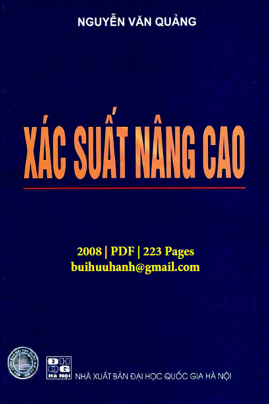 Xác Suất Nâng Cao (NXB Đại Học Quốc Gia 2008) - Nguyễn Văn Quảng, 223 Trang