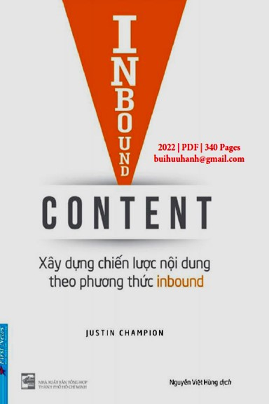 Xây Dựng Chiến Lược Nội Dung Theo Phương Thức Inbound (NXB Tổng Hợp 2022) - Justin Champion
