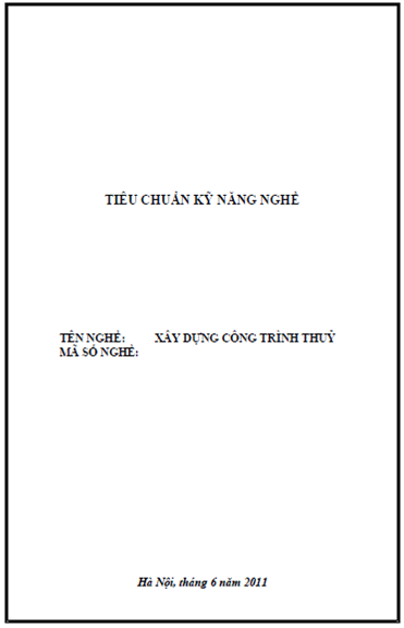 Xây Dựng Công Trình Thủy (NXB Hà Nội 2011) - Nguyễn Thế Vượng, 268 Trang