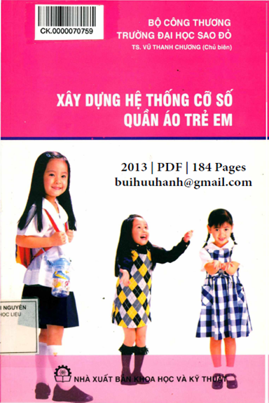 Xây Dựng Hệ Thống Cỡ Số Quần Áo Trẻ Em (NXB Khoa Học Kỹ Thuật 2013) - Vũ Thanh Chương, 184 Trang