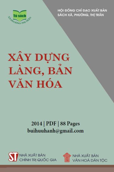 Xây Dựng Làng, Bản Văn Hóa (NXB Chính Trị 2014) - Vũ Trung, 88 Trang