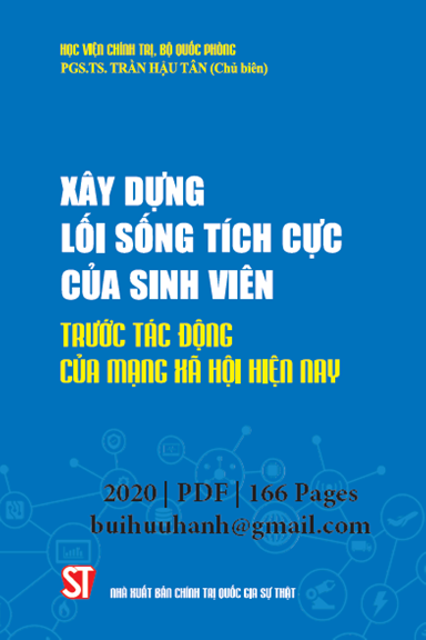 Xây Dựng Lối Sống Tích Cực Của Sinh Viên (NXB Chính Trị 2020) - Trần Hậu Tân, 166 Trang