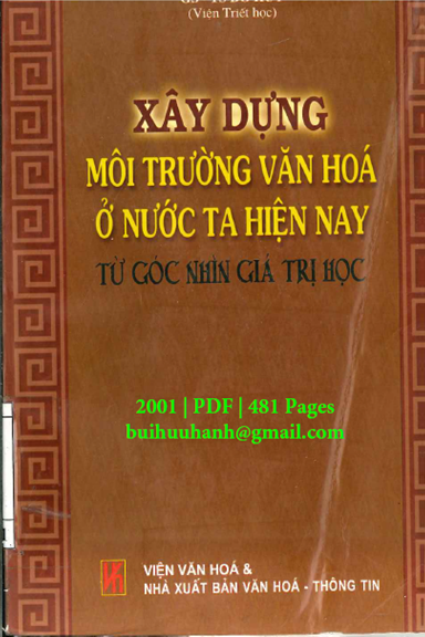 Xây Dựng Môi Trường Văn Hóa Ở Nước Ta Hiện Nay (NXB Văn Hóa Thông Tin 2001) - Đỗ Huy, 481 Trang