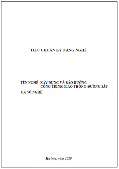Xây Dựng Và Bảo Dưỡng Công Trình Giao Thông Đường Sắt (NXB Hà Nội 2010) - Đoàn Tăng Ong, 380 Trang