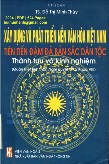 Xây Dựng Và Phát Triển Nền Văn Hóa Việt Nam Tiên Tiến Đậm Đà Bản Sắc Dân Tộc - Đỗ Thị Minh Thúy