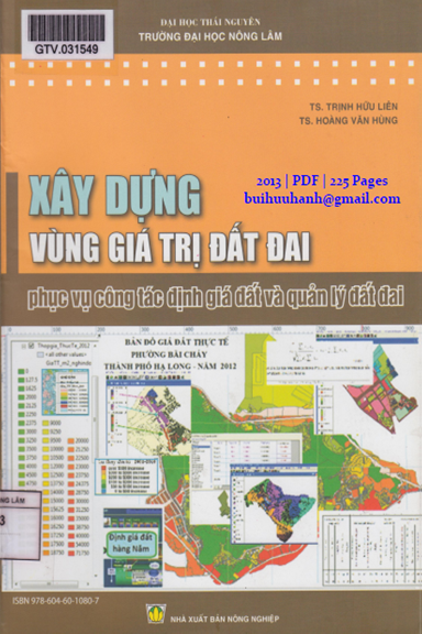 Xây Dựng Vùng Giá Trị Đất Đai (NXB Nông Nghiệp 2013) - Trịnh Hữu Liên, 225 Trang