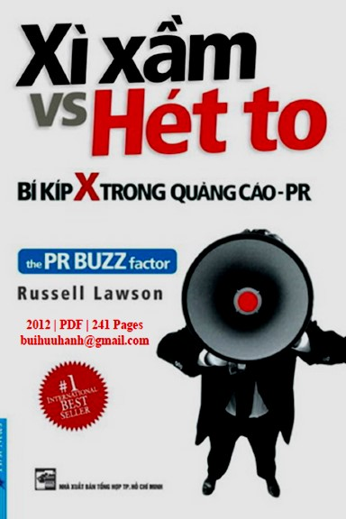 Xì Xầm Và Hét To-Bí Kíp X Trong Quảng Cáo PR (NXB Tổng Hợp 2012) - Russell Lawson, 241 Trang