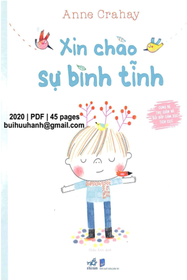 Xin Chào Sự Bình Tĩnh (NXB Dân Trí 2020) - Anne Crahay, 45 Trang