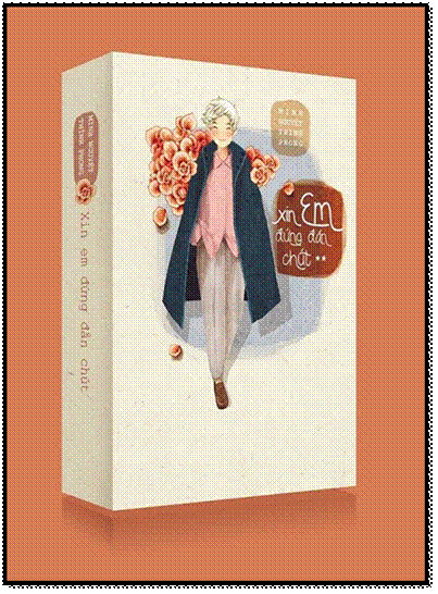 Xin Em Đứng Đắn Chút-Tập 2 (NXB Thanh Hóa 2016) - Minh Nguyệt Thính Phong, 524 Trang