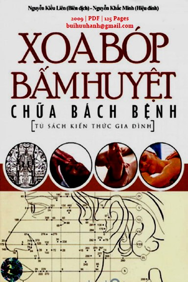 Xoa Bóp Bấm Huyệt Chữa Bách Bệnh (NXB Từ Điển Bách Khoa 2009) - Nguyễn Kiều Liên, 124 Trang