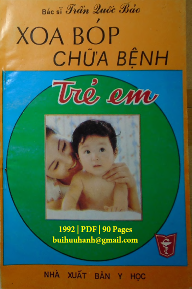 Xoa Bóp Chữa Bệnh Trẻ Em (NXB Y Học 1992) - Trần Quốc Bảo, 90 Trang