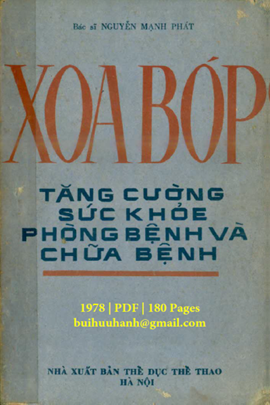 Xoa Bóp Tăng Cường Sức Khỏe Phòng Bệnh Và Chữa Bệnh (NXB Thể Dục Thể Thao 1978) - Nguyễn Mạnh Phát