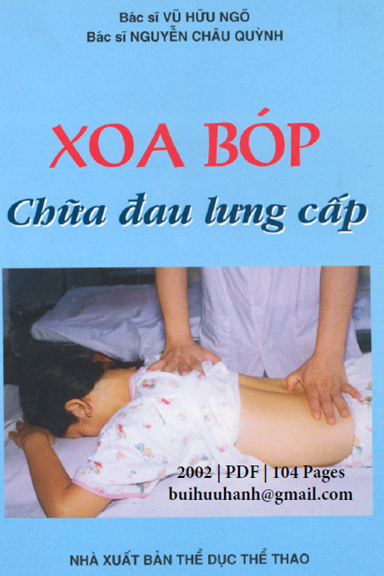 Xoa Bóp Trị Chữa Đau Lưng Cấp (NXB Thể Dục Thể Thao 2002) - Vũ Hữu Ngõ, 104 Trang