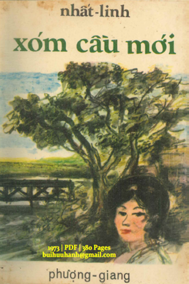 Xóm Cầu Mới Quyển II (NXB Phượng Giang 1973) - Nhất Linh, 380 Trang