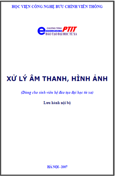 Xử Lý Âm Thanh Hình Ảnh (NXB Hà Nội 2007) - Nguyễn Thanh Bình, 175 Trang