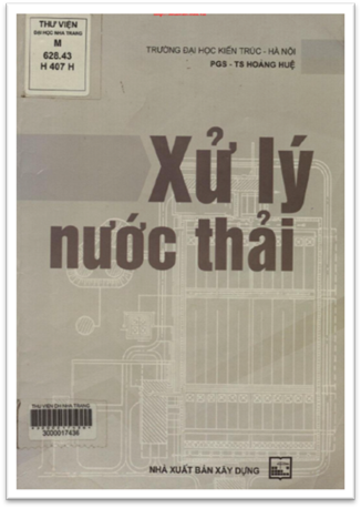 Xử Lý Nước Thải (NXB Xây Dựng 2005) - Hoàng Huệ, 237 Trang