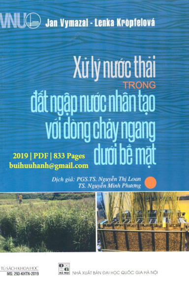 Xử Lý Nước Thải Trong Đất Ngập Nước Nhân Tạo Với Dòng Chảy Ngang Dưới Bề Mặt - Jan Vymazal 833 Trang