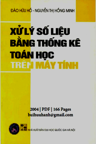 Xử Lý Số Liệu Bằng Thống Kê Toán Học Trên Máy Tính (NXB Đại Học Quốc Gia 2004) - Đào Hữu Hồ