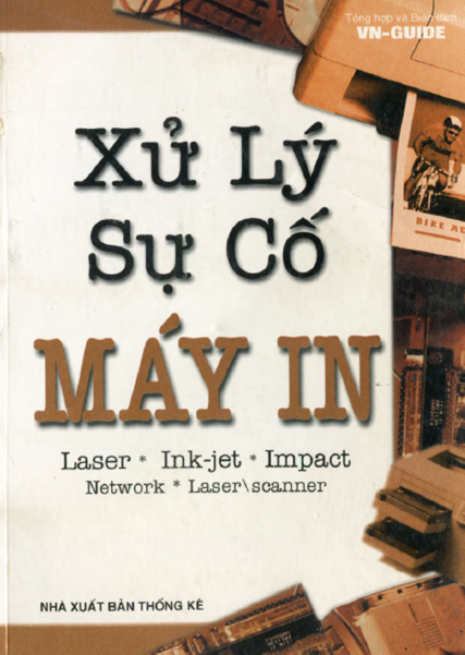 Xử Lý Sự Cố Máy In (NXB Thống Kê 2000) - VN-Guide, 526 Trang
