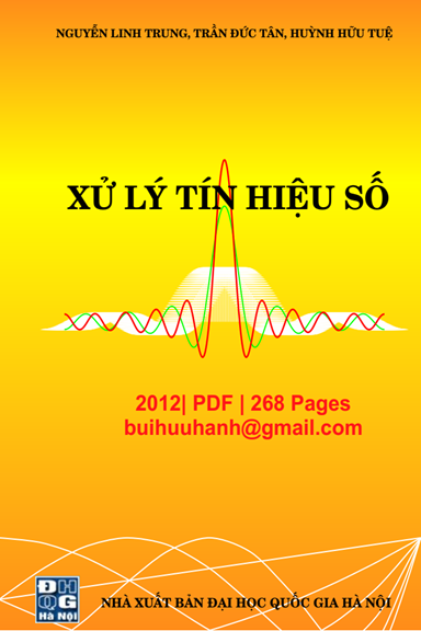 Xử Lý Tín Hiệu Số (NXB Đại Học Quốc Gia 2012) - Nguyễn Linh Trung, 268 Trang