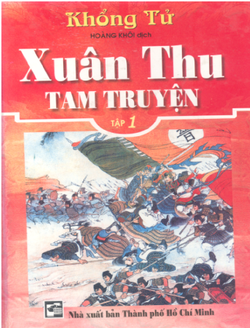 Xuân Thu Tam Truyện Tập 1 (NXB Tổng Hợp 2002) - Khổng Tử, 344 Trang