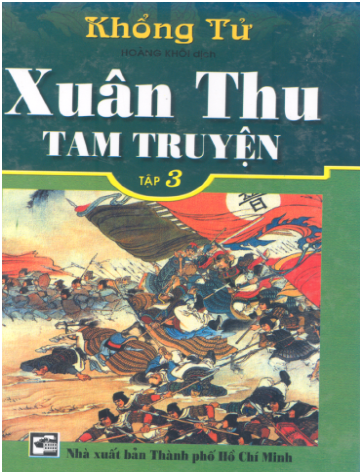 Xuân Thu Tam Truyện Tập 3 (NXB Tổng Hợp 2002) - Khổng Tử, 387 Trang