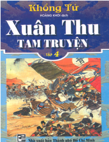 Xuân Thu Tam Truyện Tập 4 (NXB Tổng Hợp 2002) - Khổng Tử, 350 Trang