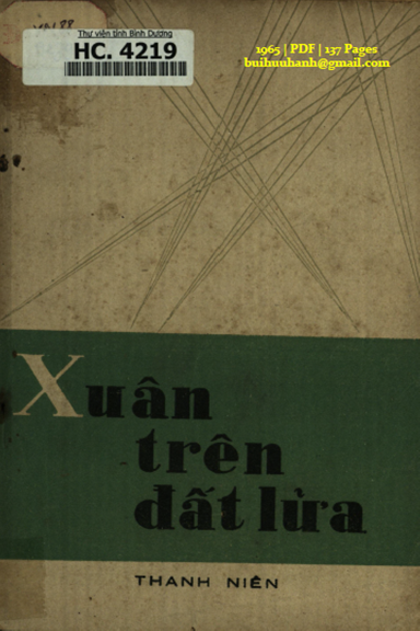 Xuân Trên Đất Lửa (NXB Thanh Niên 1965) - Trần Công Tấn, 137 Trang