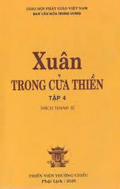 Xuân Trong Cửa Thiền Tập 4 (NXB Thường Chiếu 1998) - Thích Thanh Từ, 113 Trang