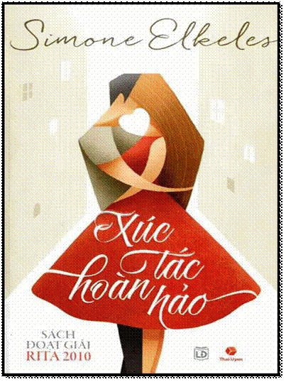 Xúc Tác Hoàn Hảo (NXB Lao Động 2014) - Simone Elkeles, 500 Trang