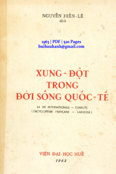 Xung Đột Trong Đời Sống Quốc Tế (NXB Khai Trí 1963) - Nguyễn Hiến Lê, 520 Trang