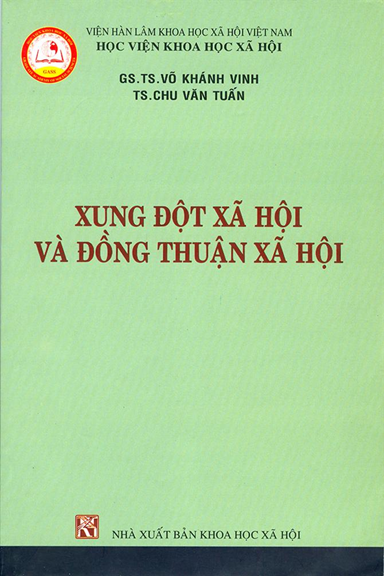 Xung Đột Xã Hội Và Đồng Thuận Xã Hội (NXB Khoa Học Xã Hội 2013) - Võ Khánh Vinh, 225 Trang