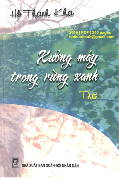 Xưởng Máy Trong Rừng Xanh (NXB Quân Đội 2009) - Hồ Thanh Kha, 240 Trang