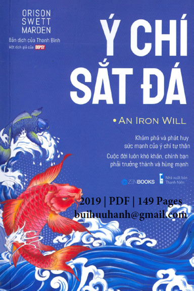 Ý Chí Sắt Đá (NXB Thanh Niên 2019) - Orison Swett Marden, 149 Trang