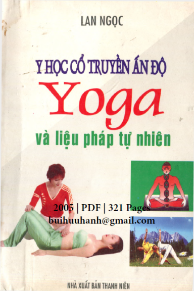 Y Học Cổ Truyền Ấn Độ-Yoga Và Liệu Pháp Tự Nhiên (NXB Thanh Niên 2005) - Lan Ngọc, 321 Trang