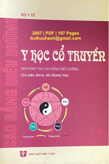 Y Học Cổ Truyền (NXB Y Học 2007) - Bùi Trọng Thái, 197 Trang