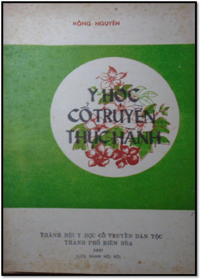Y Học Cổ Truyền Thực Hành (NXB Biên Hòa 1987) - Hồng Nguyên, 215 Trang