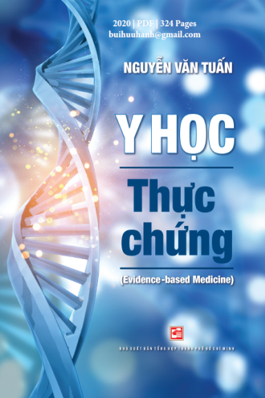 Y Học Thực Chứng (NXB Tổng Hợp 2020) - Nguyễn Văn Tuấn, 324 Trang
