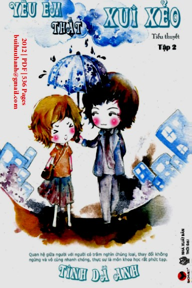 Yêu Em Thật Xui Xẻo Tập 2 (NXB Thời Đại 2012) - Tinh Dã Anh, 536 Trang