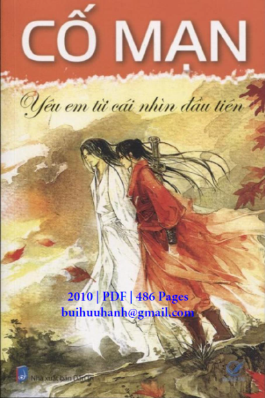 Yêu Em Từ Cái Nhìn Đầu Tiên (NXB Dân Trí 2010) - Cố Mạn, 485 Trang