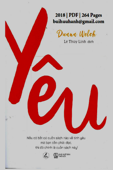 Yêu (NXB Thế Giới 2018) - Duana Welch, 264 Trang
