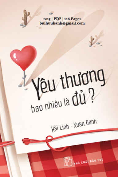 Yêu Thương Bao Nhiêu Là Đủ (NXB Trẻ 2015) - Hải Linh, 126 Trang