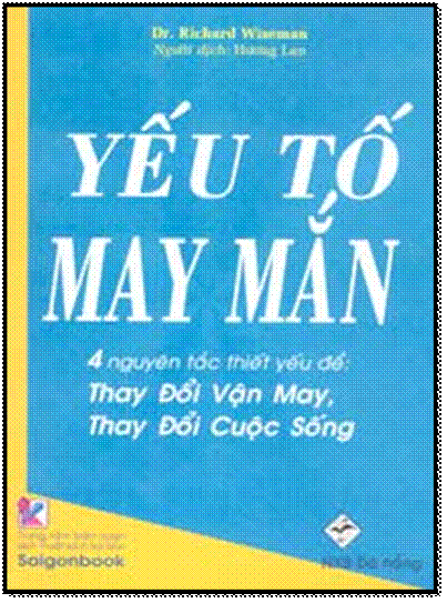 Yếu Tố May Mắn (NXB Đà Nẵng 2006) - Dr. Richard Wiseman, 248 Trang