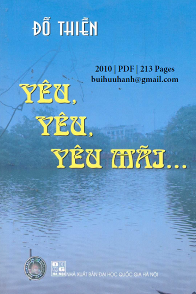 Yêu, Yêu, Yêu Mãi (NXB Đại Học Quốc Gia 2010) - Đỗ Thiền, 213 Trang